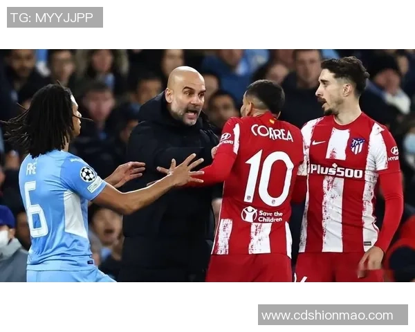 意甲大战曼城大胜马竞红牌事件引发全场热议与激情 意甲大战曼城大胜马竞红牌事件引发全场热议与激情